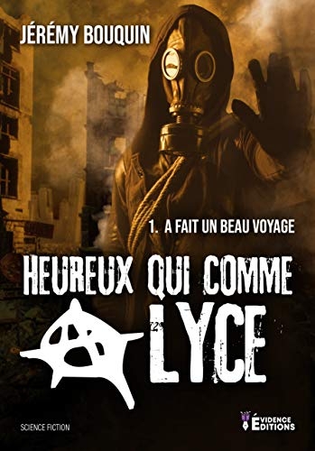 Heureux qui comme Alyce : Tome 1, A fait un beau voyage