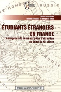 Etudiants étrangers en France : L'émergence de nouveaux pôles d'attraction au début du XXe siècle