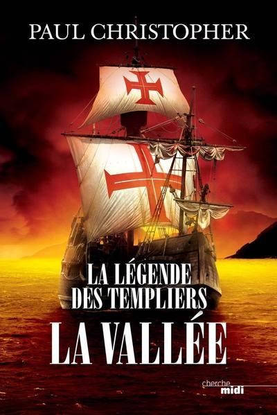 La Légende des Templiers - La Vallée (7)