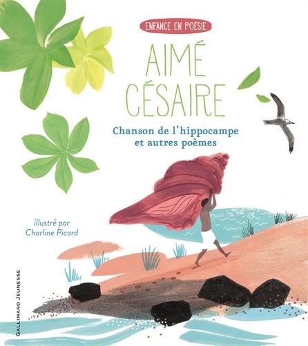 Chanson de l'hippocampe et autres poèmes