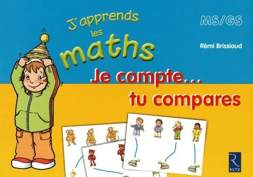 Je Compte Tu Compares Mallette J Apprends les Maths Ms/Gs