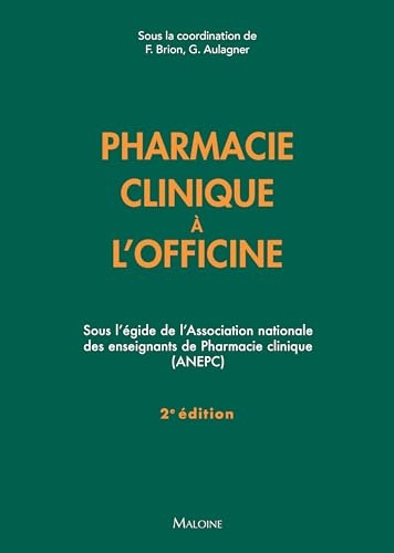 Pharmacie clinique à l'officine 2e ed