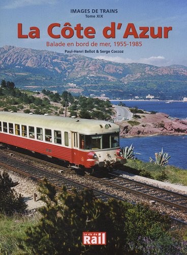 La côte d'Azur balade en bord de mer 1955-1985