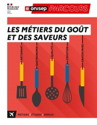 les metiers du gout et des saveurs