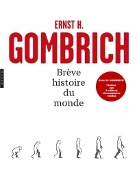 Brève histoire du monde Nouvelle édition 2018