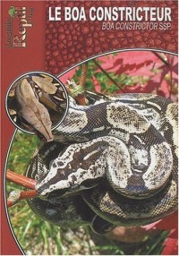 Le Boa Constricteur: Boa Constrictor