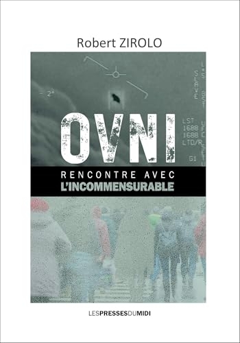 Ovni rencontre avec l'incommensurable