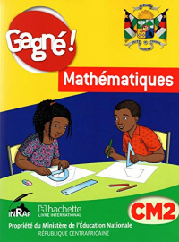 Gagné ! Mathématiques RCA CM2 Elève