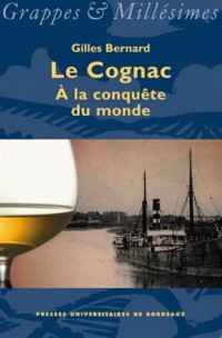 Cognac : A la conquête du monde