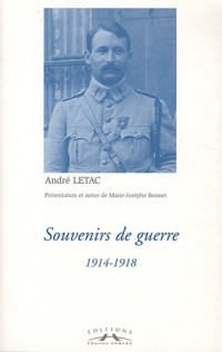 Souvenirs de guerre : 1914-1918