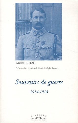 Souvenirs de guerre : 1914-1918
