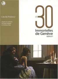 Les 30 Immortelles de Genève