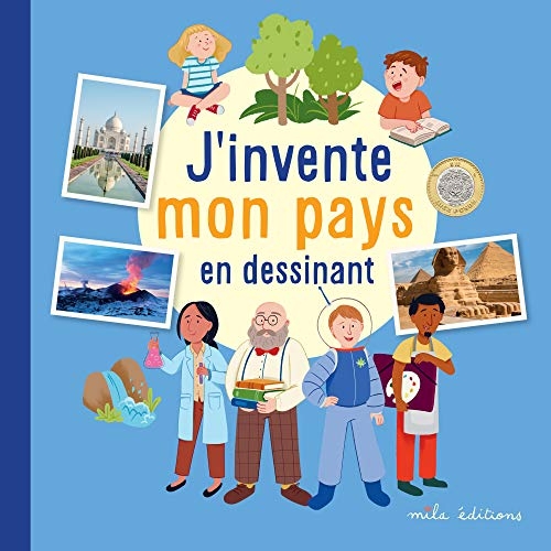J'invente mon pays en dessinant