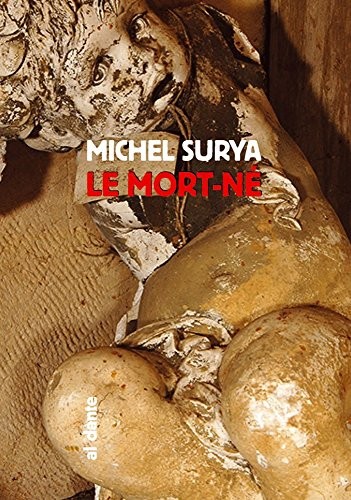 Le Mort-né suivi de Eux