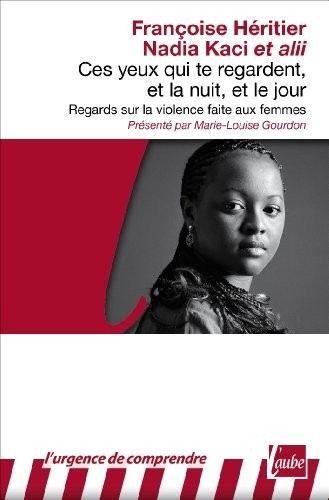 Ces yeux qui te regardent et la nuit et le jour