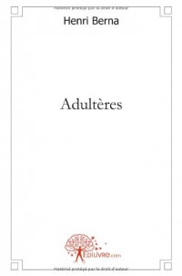 Adultères