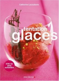 TENTATION GLACES
