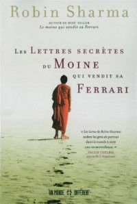 Les lettres secrètes du moine qui vendit sa Ferrari