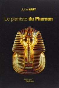 Le pianiste du Pharaon