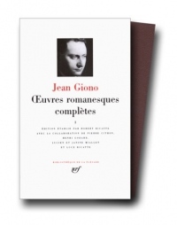 Giono : Oeuvres romanesques complètes, tome 1
