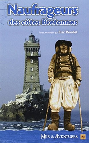 Naufrageurs des Cotes Bretonnes (Version 2017)