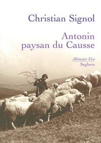Antonin, paysan du causse (Mémoire vive)