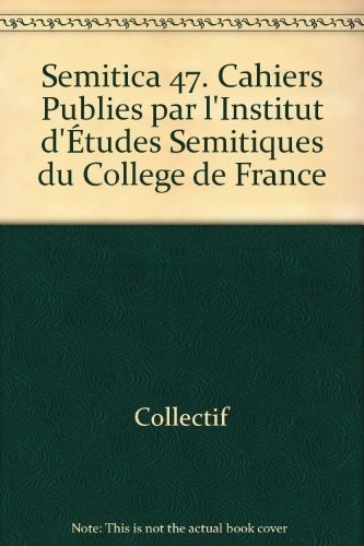 Semitica, numéro 47