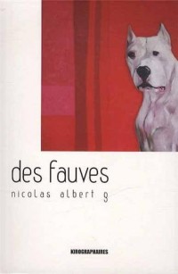 Des fauves