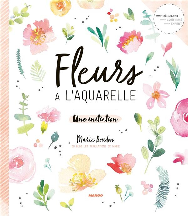 Fleurs à l'aquarelle : Une initiation