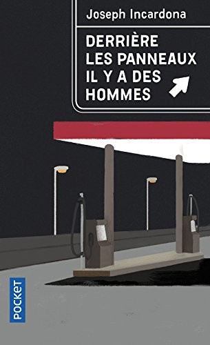 Derrière les panneaux, il y a des hommes