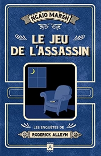 les enquêtes de Roderick Alleyn 1 : Le jeu de l'assassin