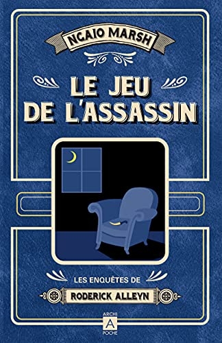 les enquêtes de Roderick Alleyn 1 : Le jeu de l'assassin