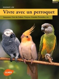 Vivre avec un perroquet