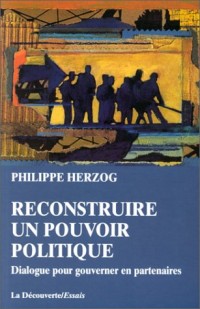 Reconstruire un pouvoir politique : Dialogue pour gouverner en partenaires