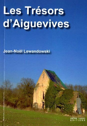 Les Tresors d'Aiguevives