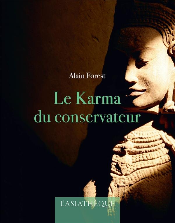 Le Karma du conservateur