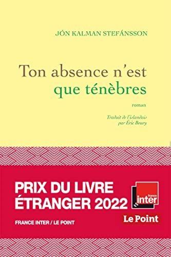 Ton absence n'est que ténèbres (En lettres d'ancre)