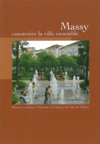 Massy,Construire la Ville Ensemble