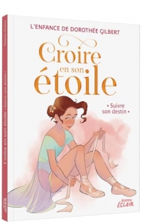 CROIRE EN SON ÉTOILE - SUIVRE SON DESTIN