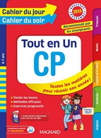 Cahier du jour/Cahier du soir Tout en Un CP - Nouveau programme 2016