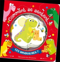 Comment se sentent les dinosaures
