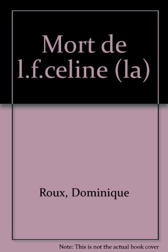 La mort de L.-F. Céline