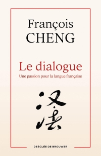 Le dialogue: Une passion pour la langue française