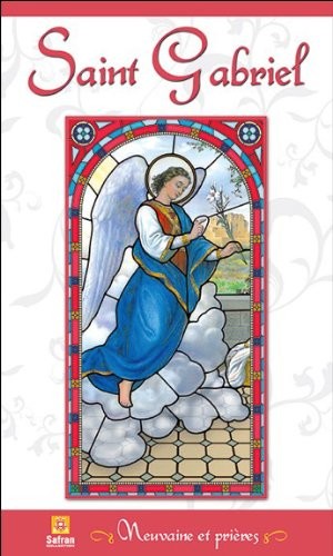 Saint Gabriel - Neuvaine et prières