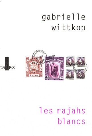 Les rajahs blancs