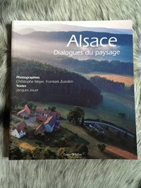 Alsace, Dialogues Du Paysage