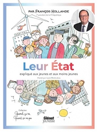 Quand ça va quand ça va pas - Leur Etat expliqué aux jeunes et aux moins jeunes : Leur Etat expliqué aux jeunes et aux moins jeunes (Quand ça va - quand ça va pas)