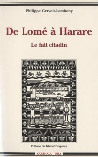 De Lomé à Harare : Le fait citadin en Afrique