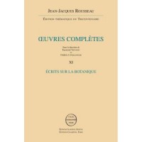 Oeuvres complètes : Volume 11, Ecrits sur la botanique