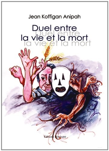 Duel entre la vie et la mort